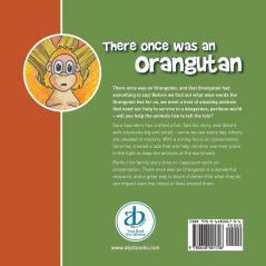 There once was an orangutan