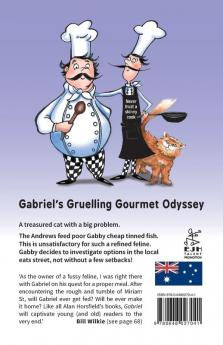 Gabriel's Gruelling Gourmet Odyssey