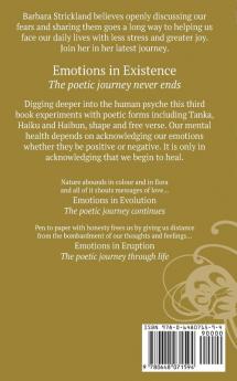 Emotions in Existence: The poetic journey never ends