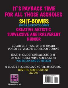Swear Word Coloring Book: Shit-Bombs For Assholes: 3