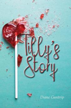 Tilly's Story