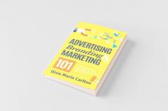 Advertising Branding and Marketing 101