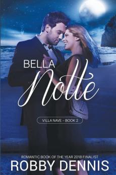 Bella Notte: 2 (Villa Nave)