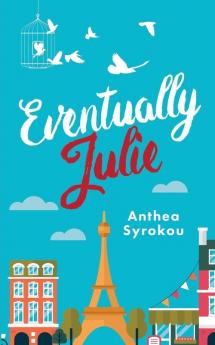 Eventually Julie: 1 (Julie & Friends)