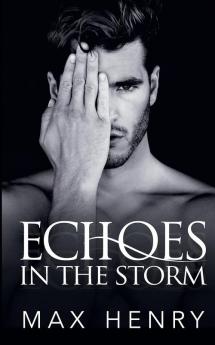 Echoes in the Storm