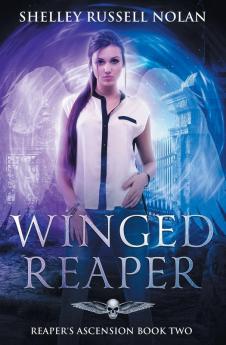 Winged Reaper: Reaper's Ascension Book Two: 2