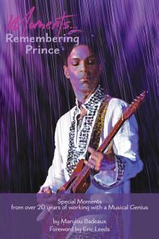 Moments: Remembering Prince