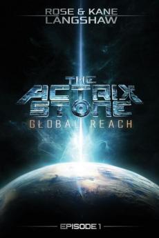 The Actrix Stone: Global Reach: 1