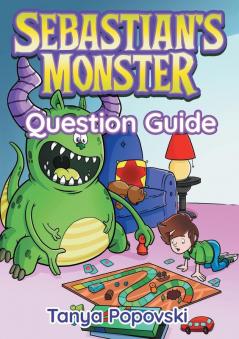 Sebastian's Monster - Question Guide: 02Q (Deepening Understanding)