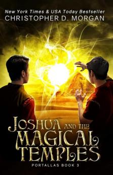 Joshua and the Magical Temples: 3 (Portallas)