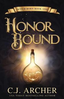 Honor Bound: 1 (Witch Born)