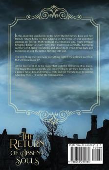 The Return of Absent Souls