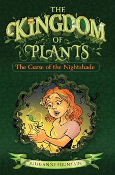 The Curse Of The Nightshade: ONE (Kingdom of Plants)