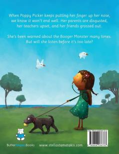 Poppy Picker: A Book About Nose Picking and The Booger Monster