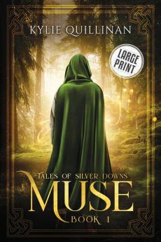 Muse (Large Print Version): 1 (Tales of Silver Downs)