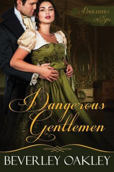 Dangerous Gentlemen: 2 (Daughters of Sin)