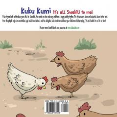 Kuku Kumi - It's all Swahili to me!: A fun rhyme book for children (Swahili Basics)