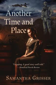 Another Time and Place: Large Print Edition