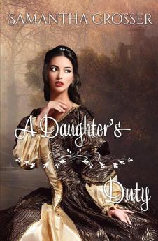 A Daughter's Duty