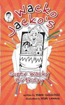 Wacko Jacko's Super Wacky Birthday: 1