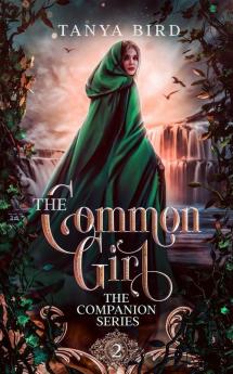 The Common Girl: An epic love story: 2 (Companion)