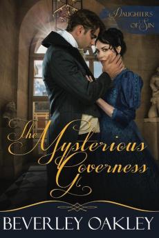 The Mysterious Governess: Large Print: 3 (Daughters of Sin)