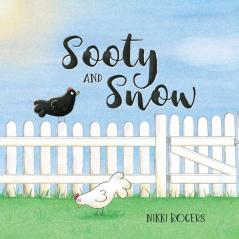 Sooty & Snow: A book about boundaries: 5 (Created to Be)