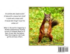Skiddy Squirrel's Poetically Preposterous Account of Awesome Animal Antics