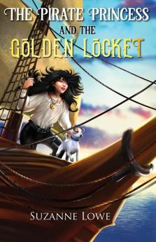 The Pirate Princess and the Golden Locket: 1