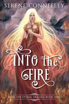 Into the Fire: Into the Storm Trilogy Book Two: 2