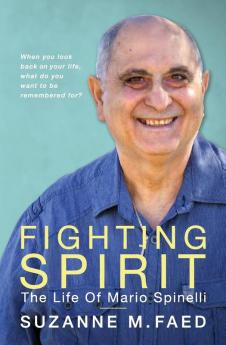 Fighting Spirit: The Life of Mario Spinelli