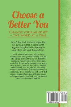 Choose a Better You: Change your mindset - one word at a time