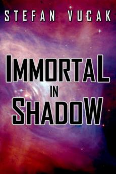 Immortal in Shadow: 5 (Shadow Gods Saga)