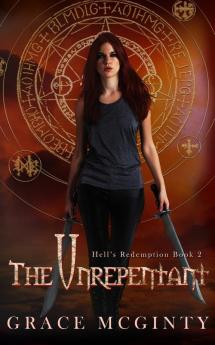 The Unrepentant: 2 (Hell's Redemption)