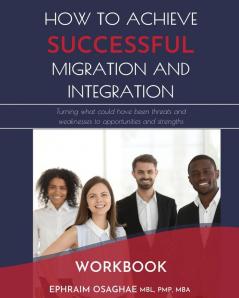 How to Achieve Successful Migration and Integration