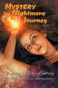 MYSTERY Nightmare Journey: Across Time