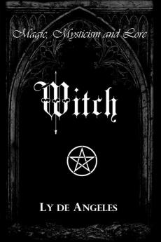 Witch: For Those Who Are