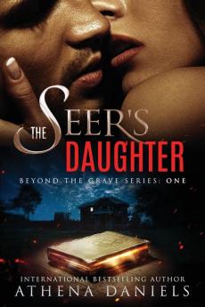 The Seer's Daughter: 1 (Beyond the Grave)