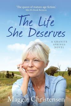 The Life She Deserves: 1 (Granite Springs)