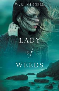 Lady of Weeds: 2