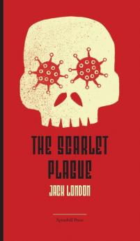 The Scarlet Plague