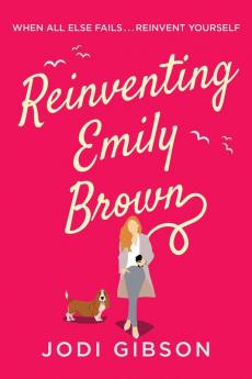 Reinventing Emily Brown