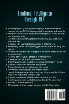 Emotional Intelligence Through NLP: Boost Your Confidence and Happiness with Neurolinguistic Programming to Declutter Your Mind Kill Negativity and Create Positive Thinking for a Successful Life