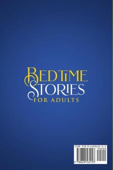 Bedtime Stories: Heal Your Body And Mind From Insomnia Anxiety And Stress Through 10 Guided Relaxing Meditation Stories For Deep Sleep and Self Healing