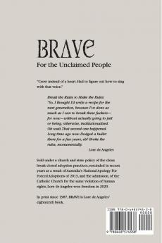 Brave: For the Unclaimed People