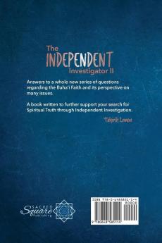 The Independent Investigator II: 2