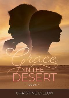 Grace in the Desert: 4