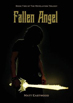 Fallen Angel: Book Two of The Revelation Trilogy: 2