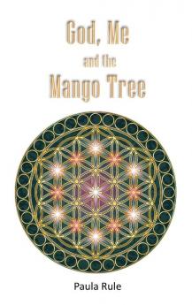 God Me and the Mango Tree