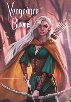 Vengeance Blooms: Guardians of the Grove Trilogy: 1